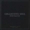7even Year Itch: Collective Soul's Greatest Hits 1994-2001