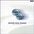 care & cure mind care music
