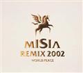 MISIA REMIX 2002 WORLD PEACE