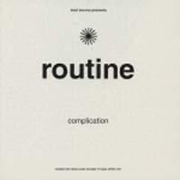 Soul Source presents“ROUTINE”Complication/オムニバスの画像・ジャケット写真