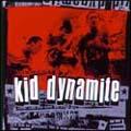 KID DYNAMITE