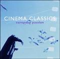 Cinema Classics`Europe Passion