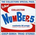 COLLECTOR NUMBER.5
