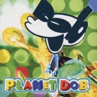 PLANET DOB