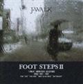 FOOT STEPS II