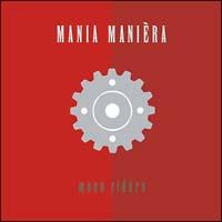MANIA MANIERA