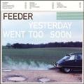 Yesterday Went Too S