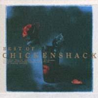 BEST OF CHICKENSHACK | 邦楽フュージョン | 宅配CDレンタルのTSUTAYA DISCAS