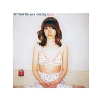 let love be your destiny