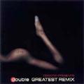 double GREATEST REMIX