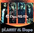 PLANET OF THE Dope