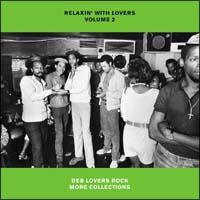 RELAXIN' WITH LOVERS VOLUME 2 DEB LOVERS ROCK COLLECTIONS