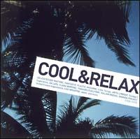 COOL & RELAX