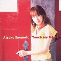 Touch My Heart