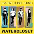 WATER CLOSET MUSIC