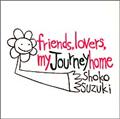 friends,lovers,my journey home-؏ˎqxXg-
