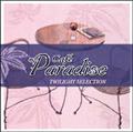 cafe Paradise`TWILIGHT SERECTION