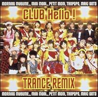 CLUB Hello! TRANCE REMIX