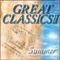 GREAT CLASSICS II`Summer