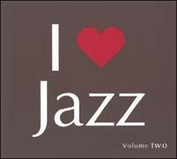 I LOVE JAZZ 2