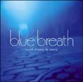 blue breath