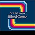 DJ TASAKA presents Mix of Colors