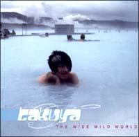 THE WIDE WILD WORLD(HYB)
