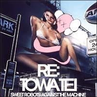 RE:TOWA TEI