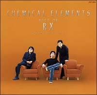 Best of RX CHEMICAL ELEMENTS`vocal selection`
