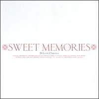 SWEET MEMORIES 20 LOVE CLASSICS