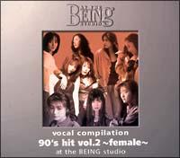 90's hits vol.2`female`at the BEING studio