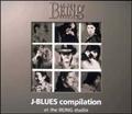 J-BLUES compilation at the BEING studio