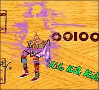 KILA KILA KILA