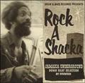 ROCK A SHACKA VOL.7 JAMAICA UNDERGROUND/DOWN BEAT SELECTION BY DRUWEED