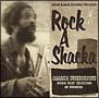 ROCK A SHACKA VOL.7 JAMAICA UNDERGROUND/DOWN BEAT SELECTION BY DRUWEED