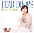 TEAR DROPS