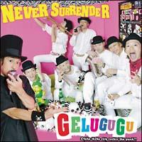 NEVER SURRENDER
