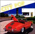 CITY POP BMG FUNHOUSE edition