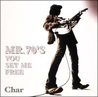 Mr.70'S YOU SET ME FREE