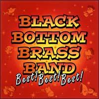 BLACK BOTTOM BRASS BAND BEST