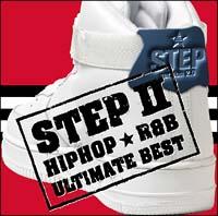 STEP II HIPHOPR&B ULTIMATE BEST/IjoX̉摜EWPbgʐ^