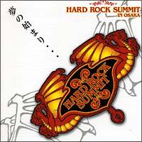 HARD ROCK SUMMIT in OSAKA