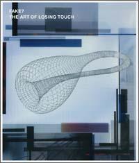 THE ART OF LOSING TOUCH