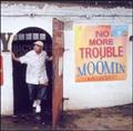 NO MORE TROUBLE(ʏ)
