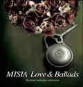 MISIA LOVE & BALLADS-The Best Ballade Collection-