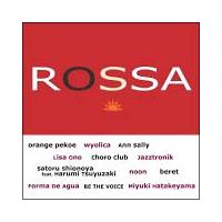 ROSSA