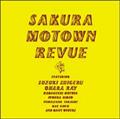 SAKURA MOTOWN REVUE