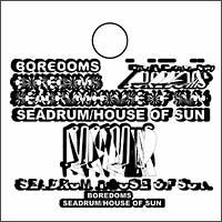 SEADRUM/HOUSE OF SUN