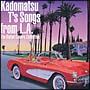 Kadomatsu T's Songs from L.A.～The Ballad Covers Collection～