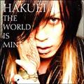 yMAXIzTHE WORLD IS MINE(}LVVO)